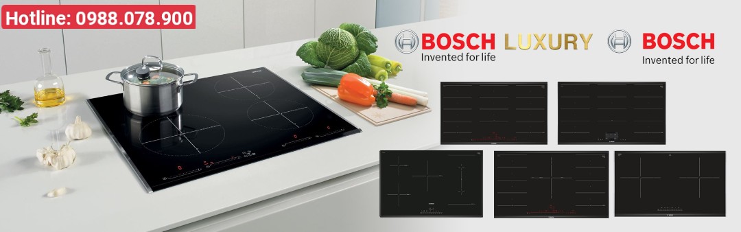 Nên mua bếp từ Bosch hay Hafele