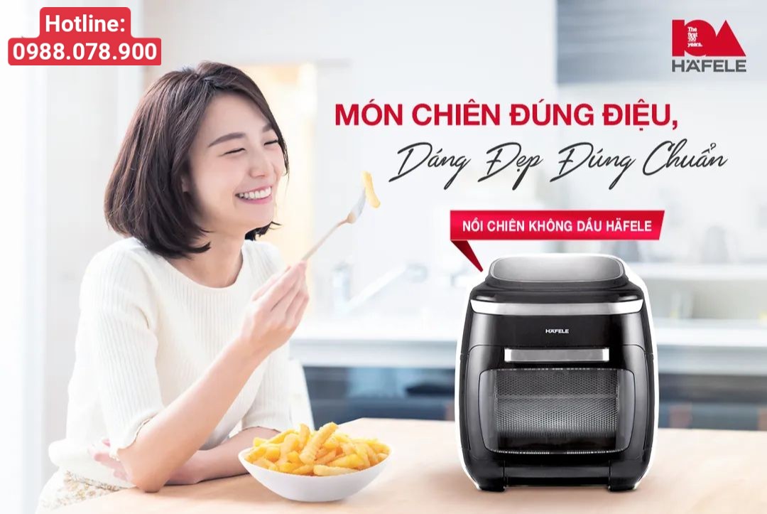 Hướng dẫn sử dụng nồi chiên không dầu Hafele đúng cách